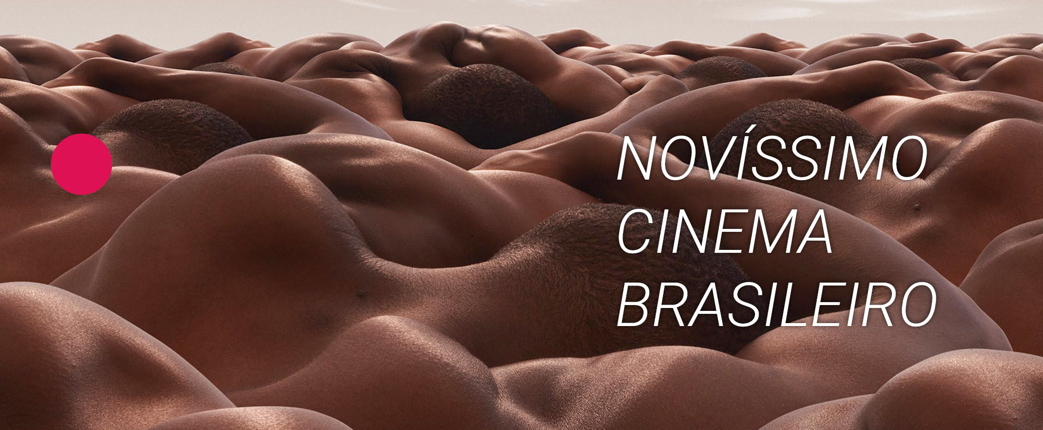 (Português) CINUSP abre mostra Novíssimo Cinema Brasileiro