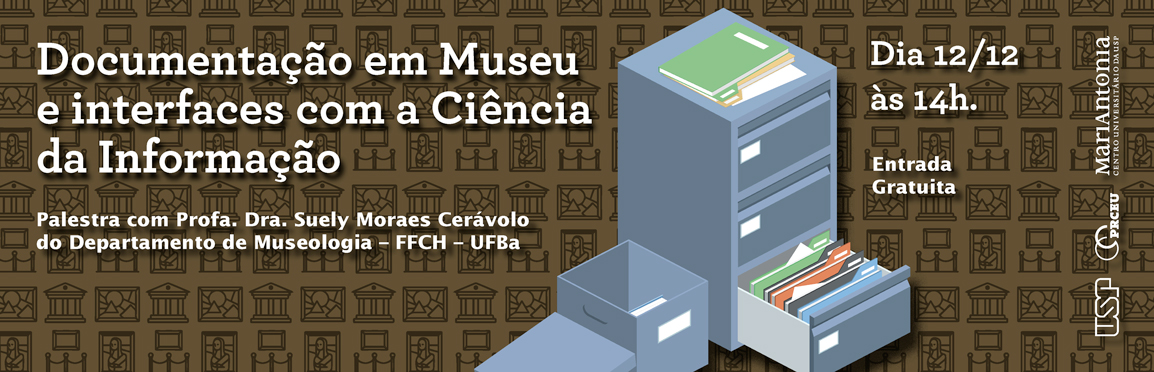 Documentação em museu e interfaces com a ciência da informação