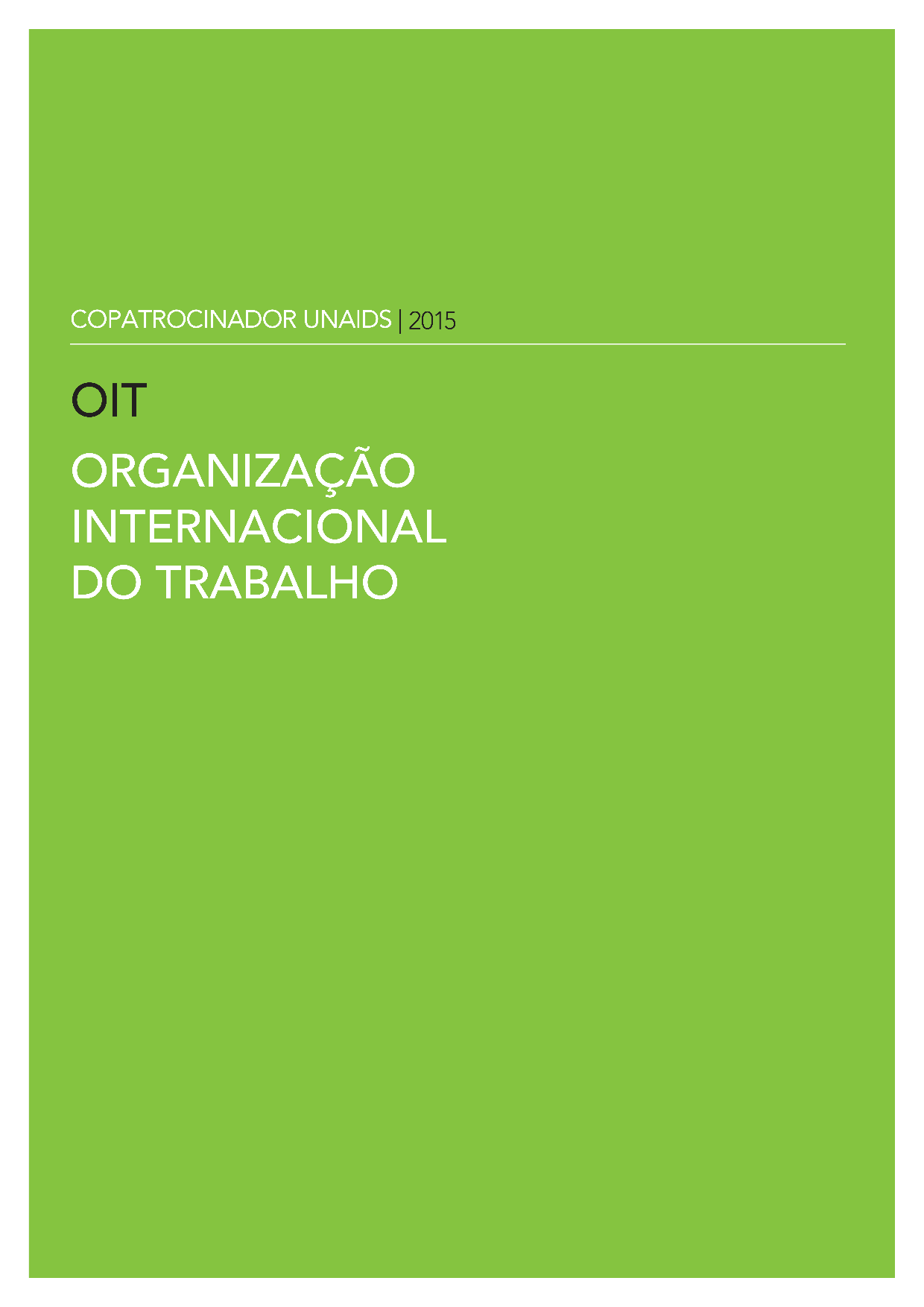 (Português) 2015 UNAIDS COPATROCINADOR OIT