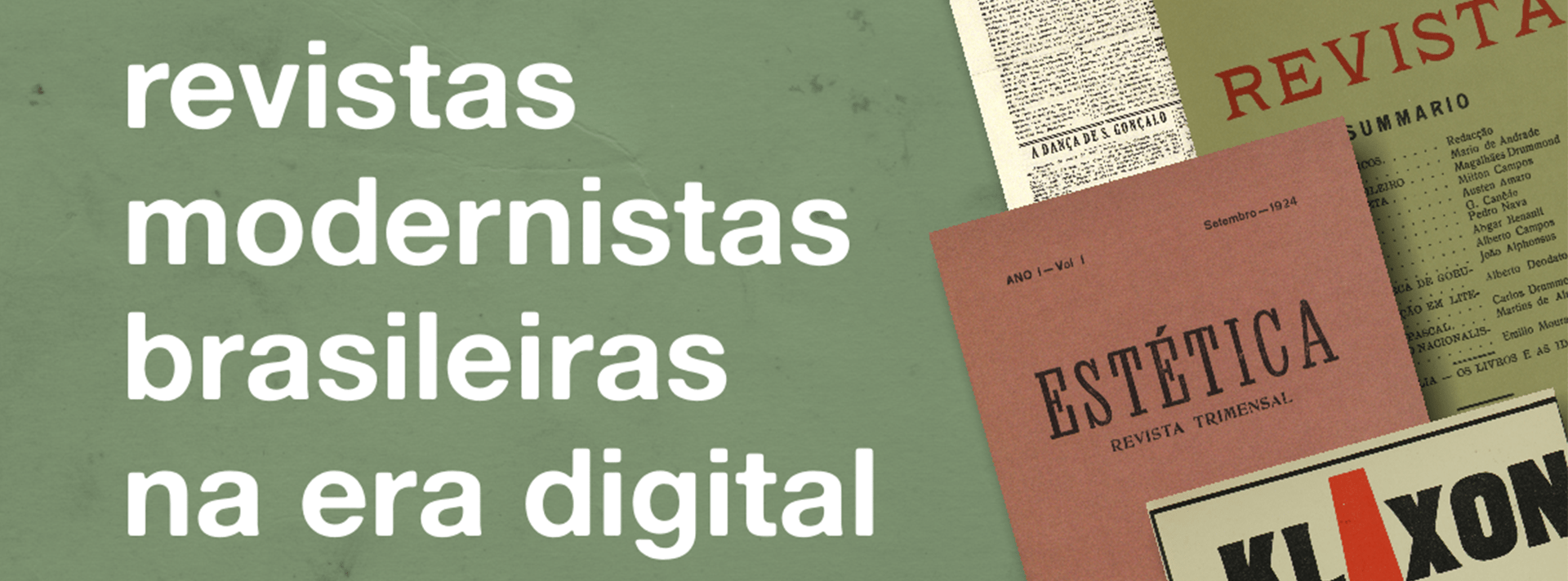 Parceria Brasil – Portugal traz revistas históricas do movimento modernista digitalizadas e disponibilizadas pela USP