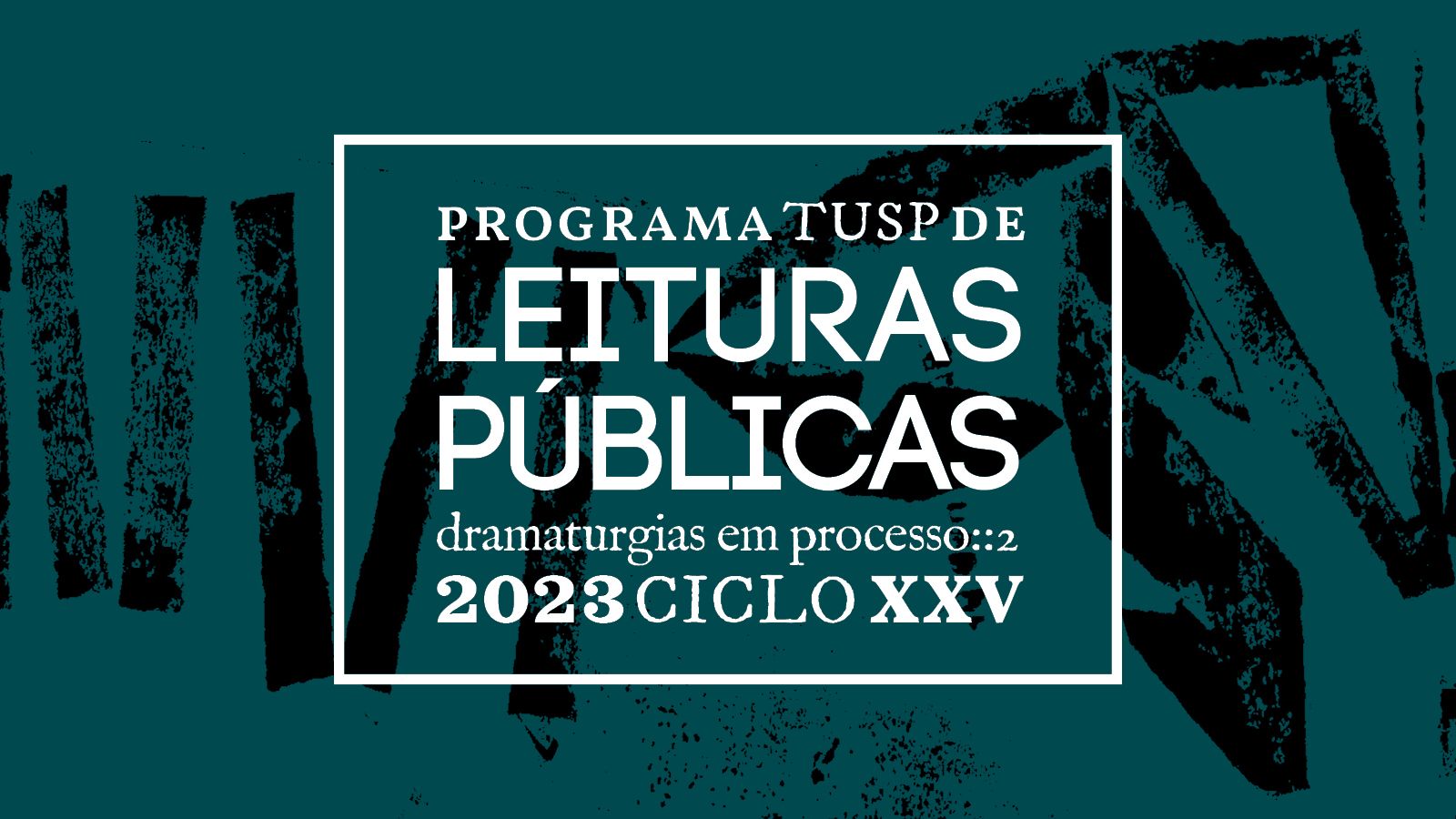 TUSP launches the 25th edition of the “Programa Leituras Públicas”